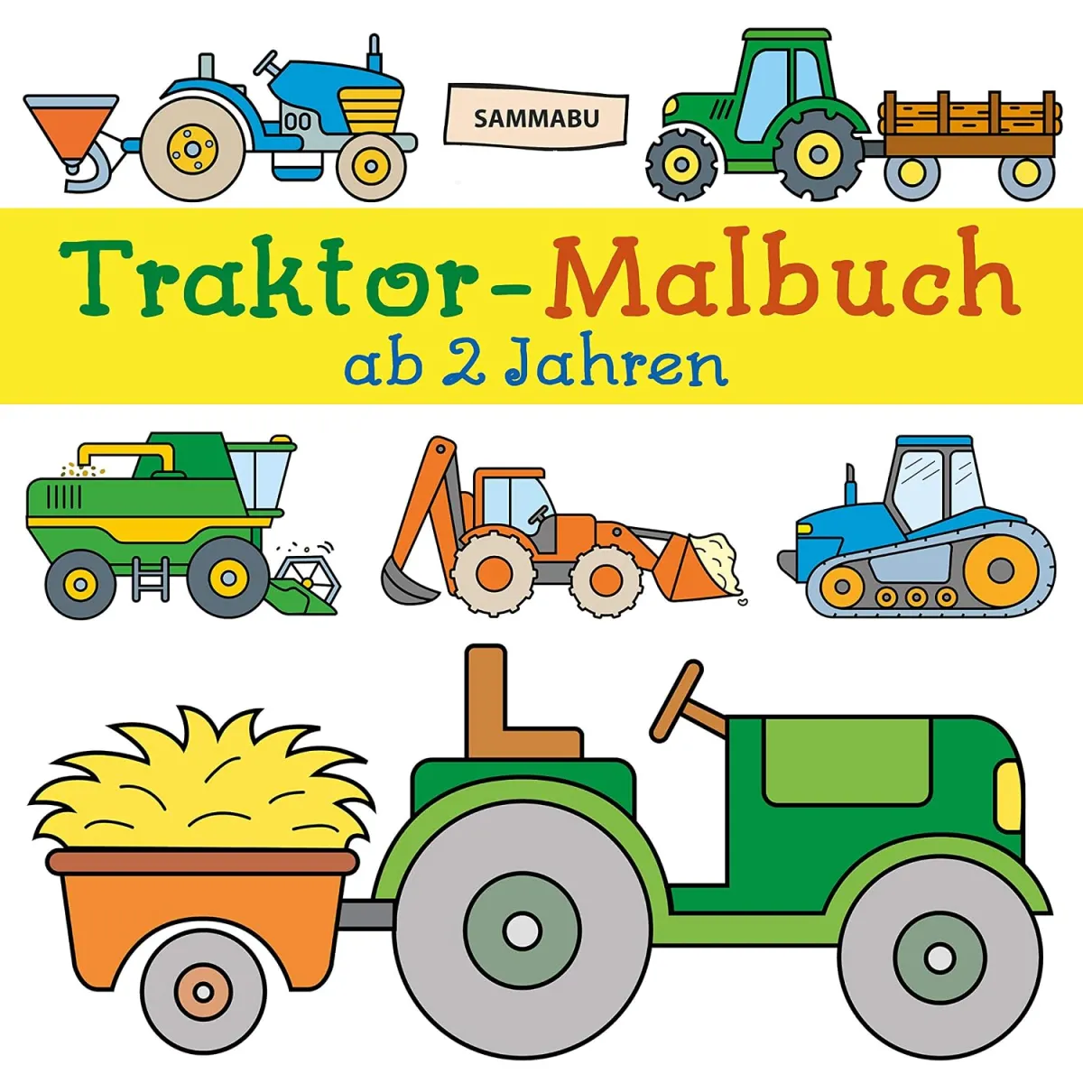 Traktor-Malbuch für kleine Bauernhof-Fans ab 2