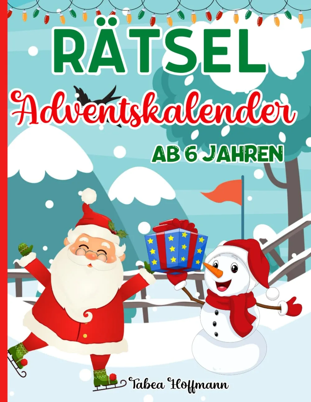 Rätsel-Adventskalender für Kinder ab 6 Jahren